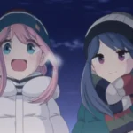 Yuru Camp characters Nadeshiko and Shima Rin